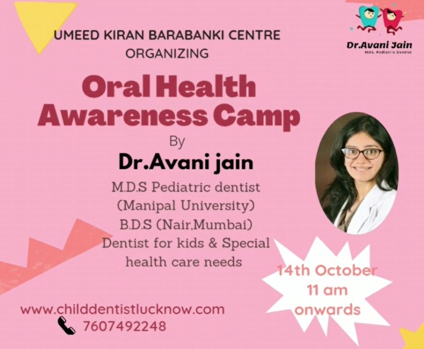 Oral Health Awareness Camp by Dr. Avani Jain